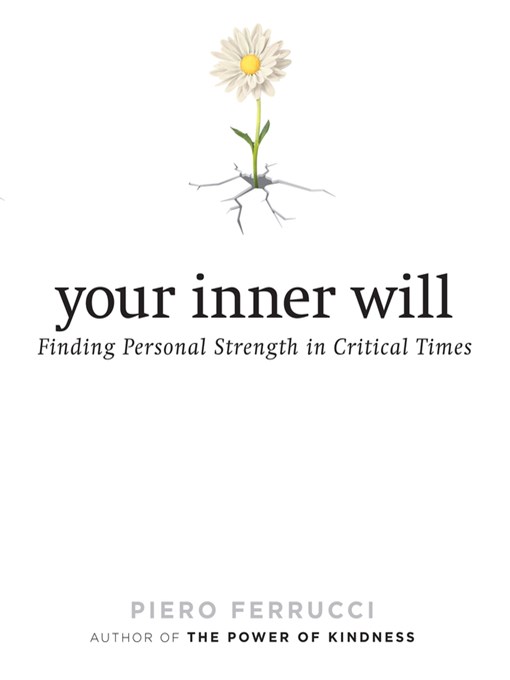 Title details for Your Inner Will by Piero Ferrucci - Available